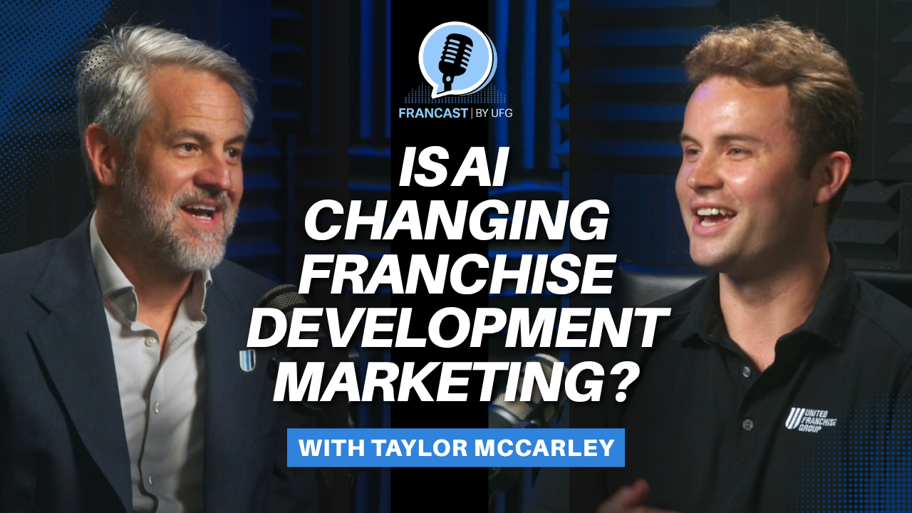 How AI Is Changing Franchise Development Marketing with Taylor McCarley