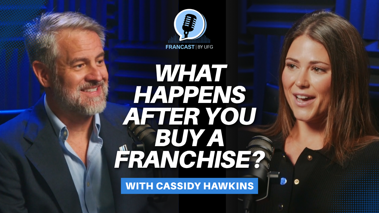 What Happens After You Buy a Franchise? with Cassidy Hawkins, Franchise Logistics Manager